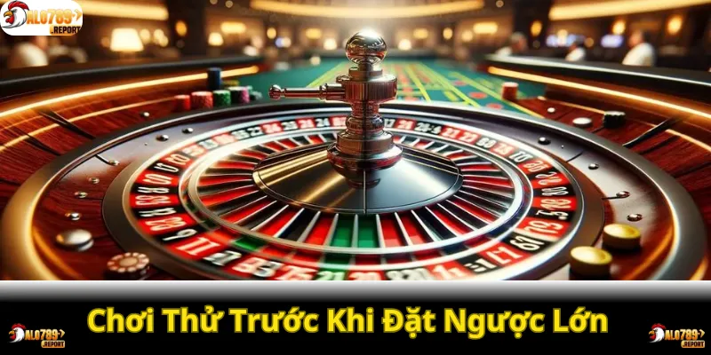 Trải nghiệm miễn phí để nắm rõ luật chơi và chiến lược
